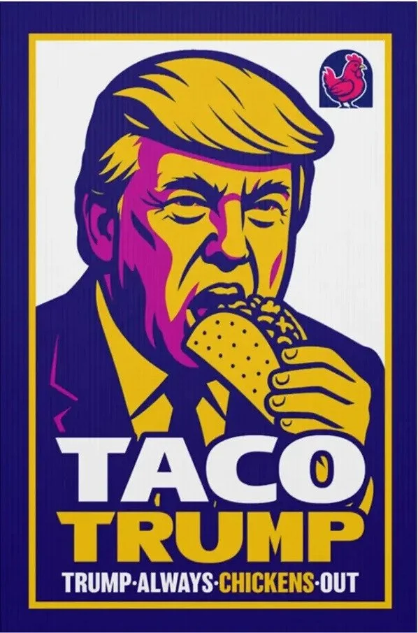 Donnie TACO and the War on All Things “Mexican”
