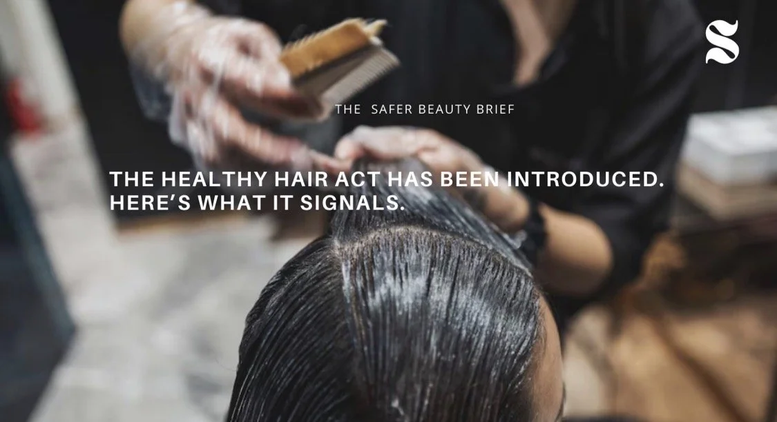 The Healthy Hair Act Has Been Introduced. Here’s What It Signals