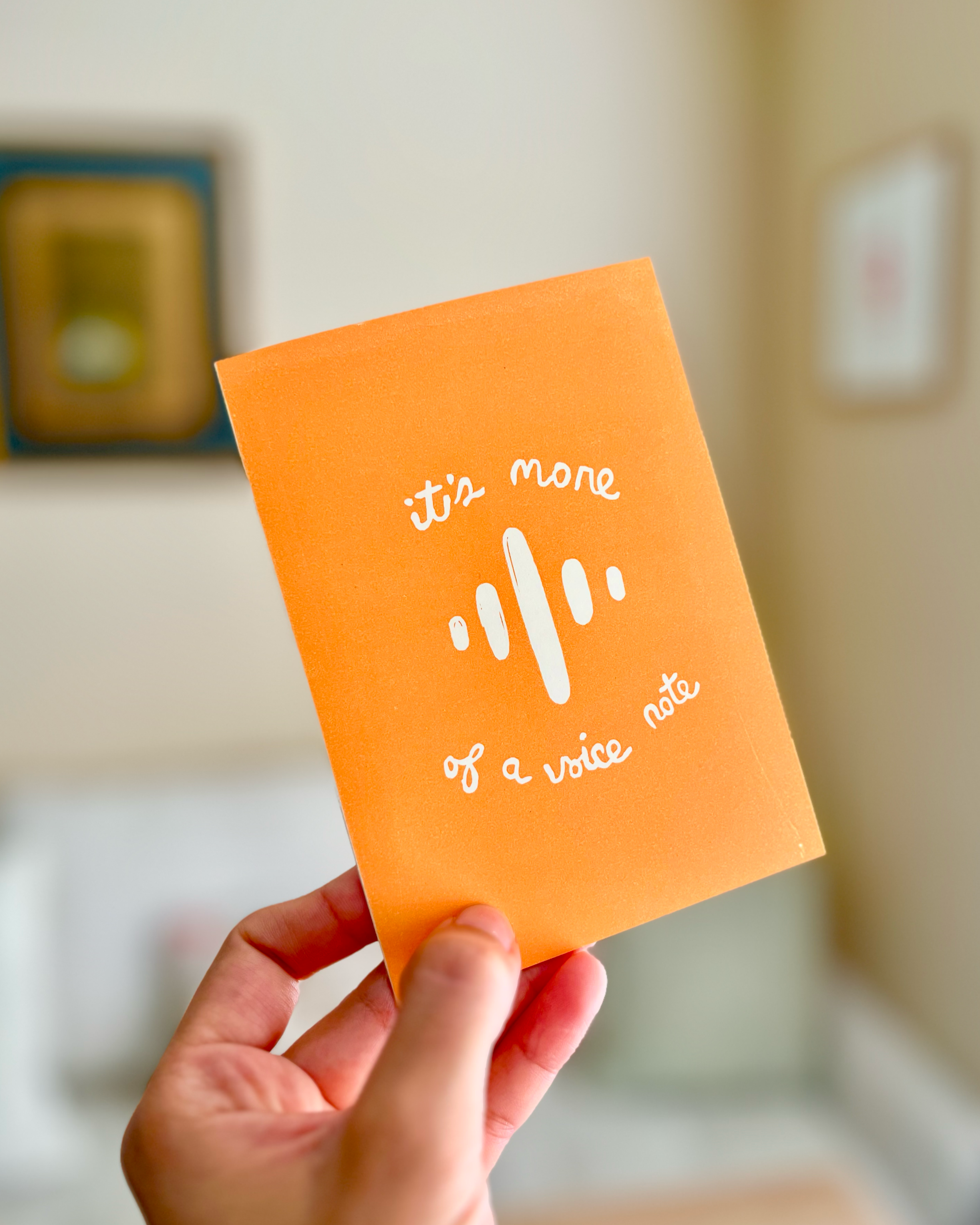 "It's more of a voice note" Card