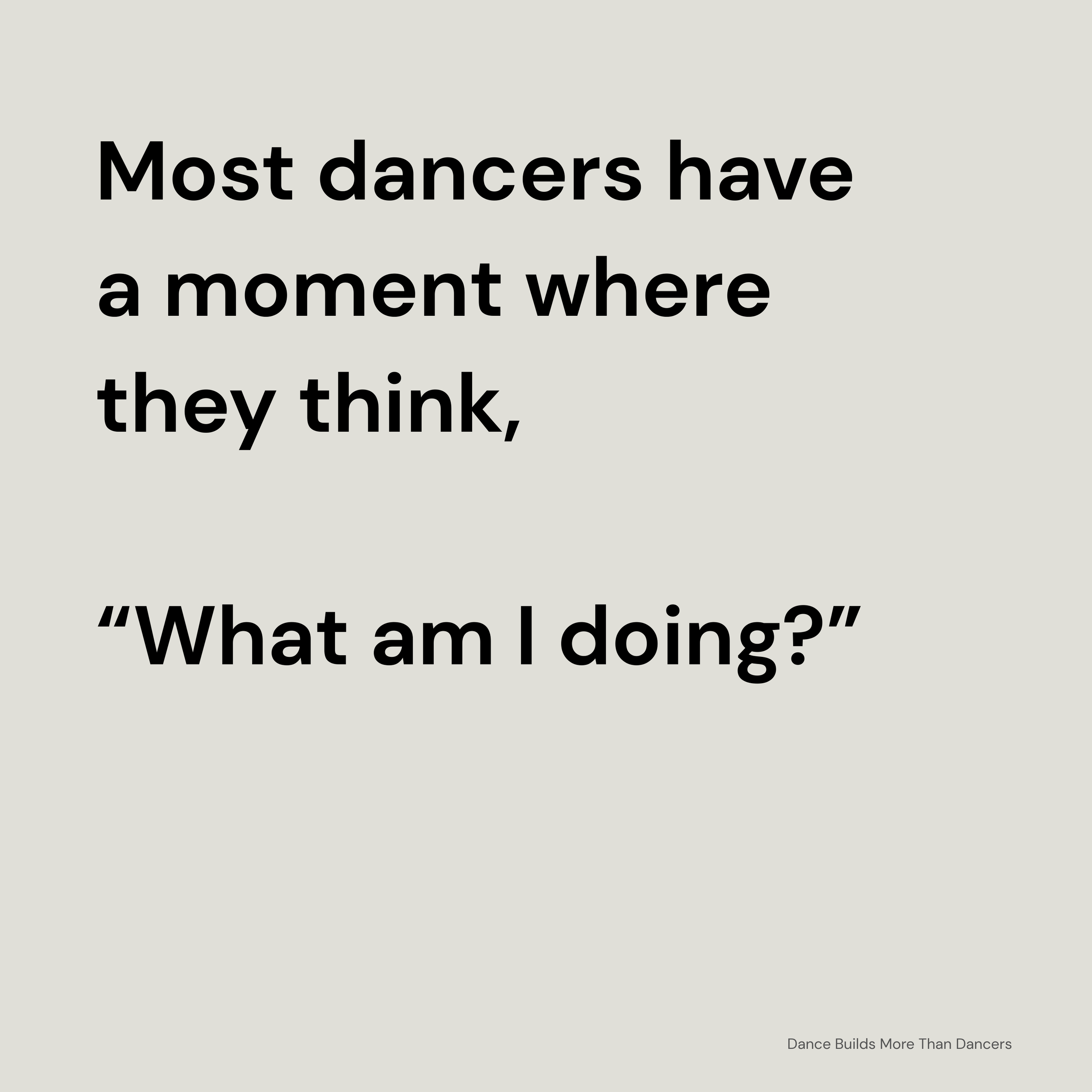 Dance Builds More Than Dancers - Part 4