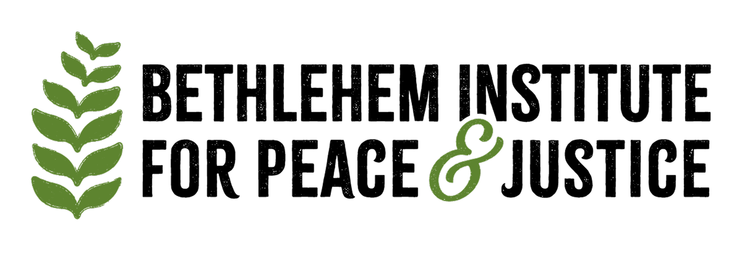 The Bethlehem Institute for Peace and Justice