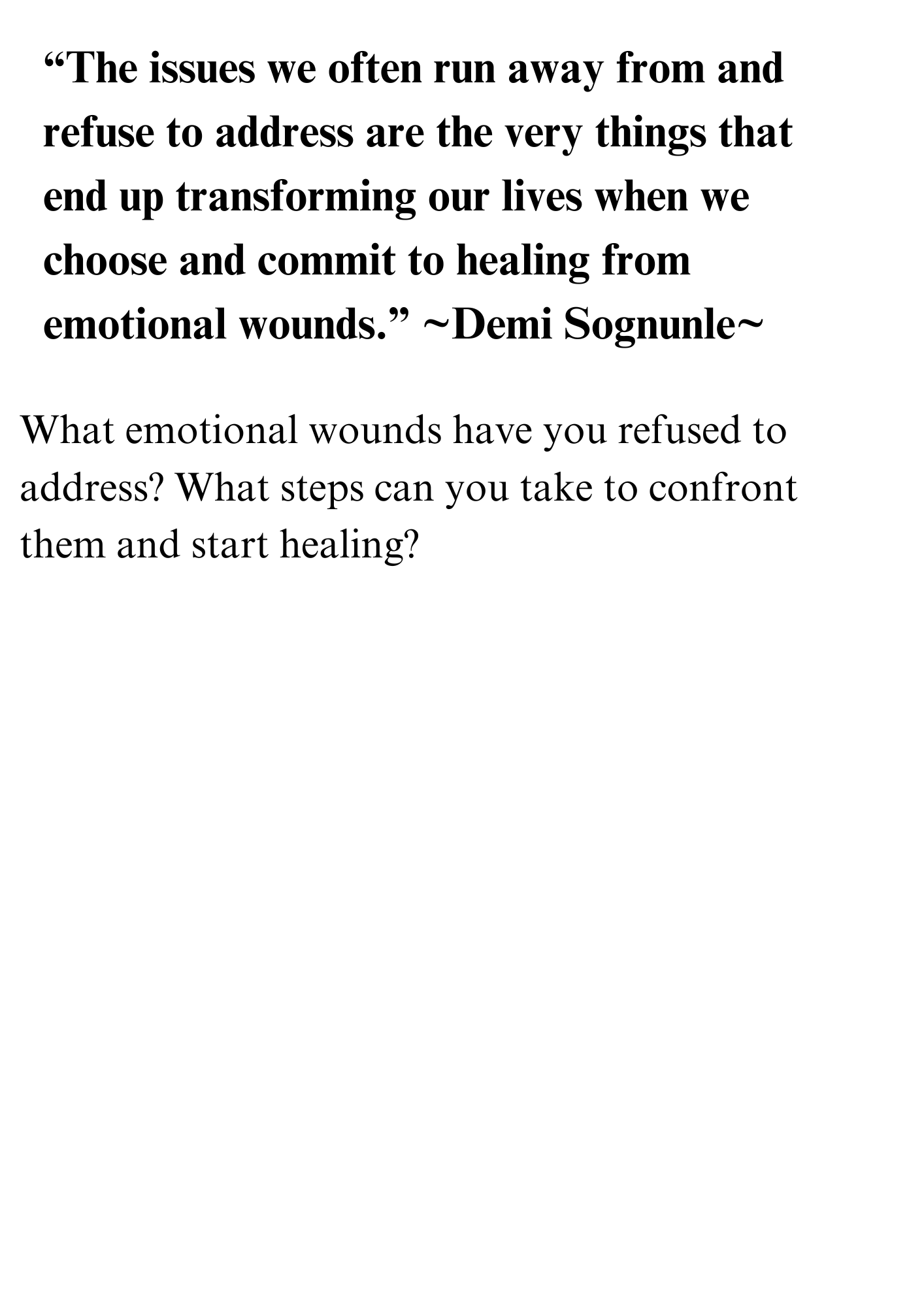 Inspirational quote about addressing emotional wounds by Demi Sognune, on a white background.