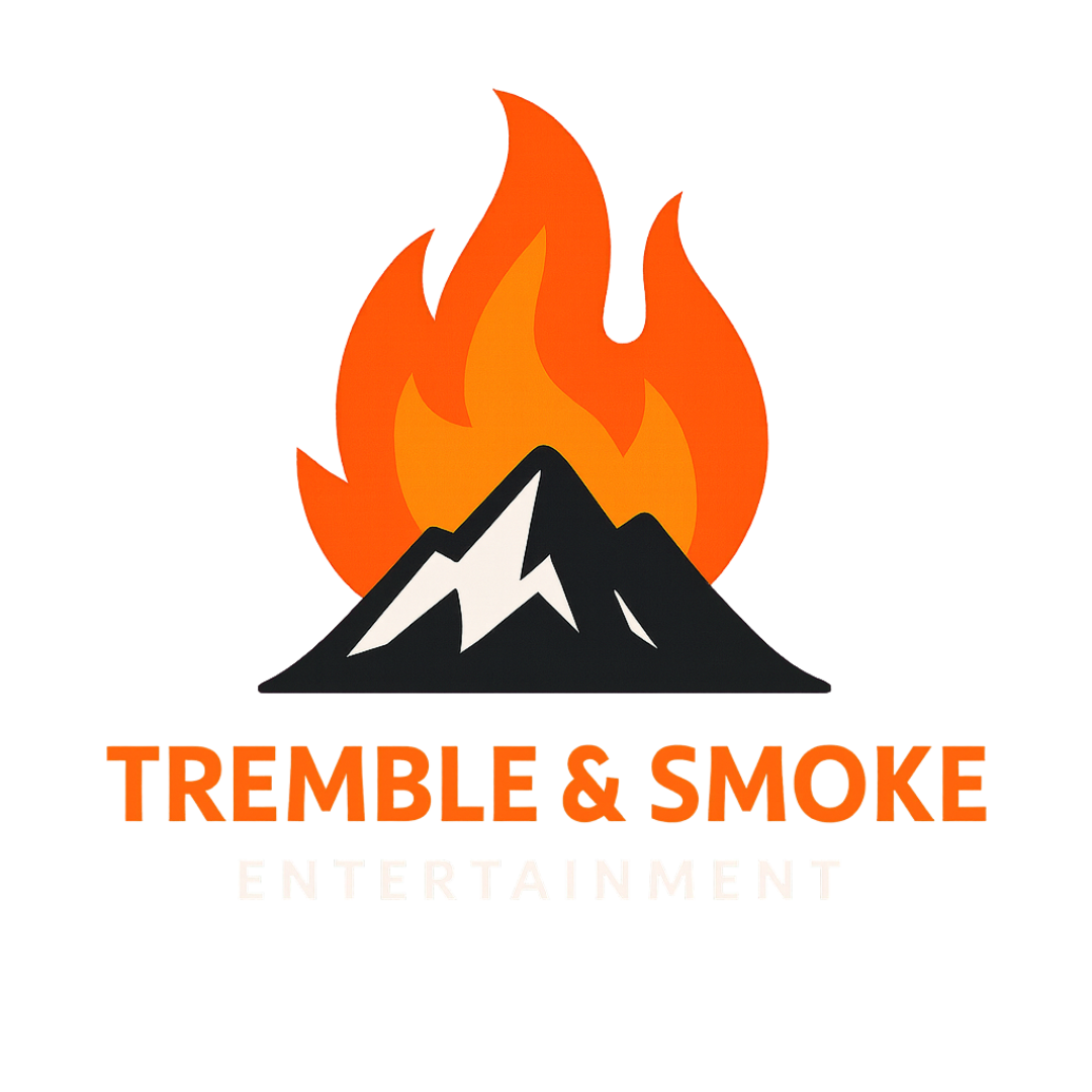 Tremble &amp; Smoke Entertainment