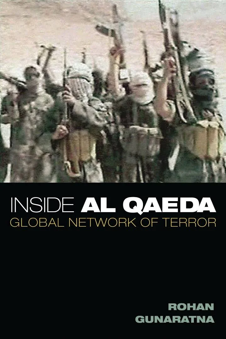 Inside Al-Qaeda: Inside Al-Qaeda by Rohan Gunaratna book cover featured in The Terminal List intro garage