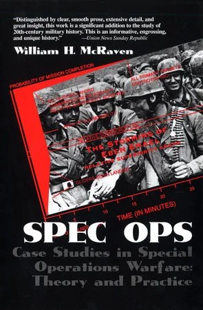 Spec Ops: Spec Ops Case Studies in Special Operations Warfare by William H. McRaven book cover featured in The Terminal List intro garage