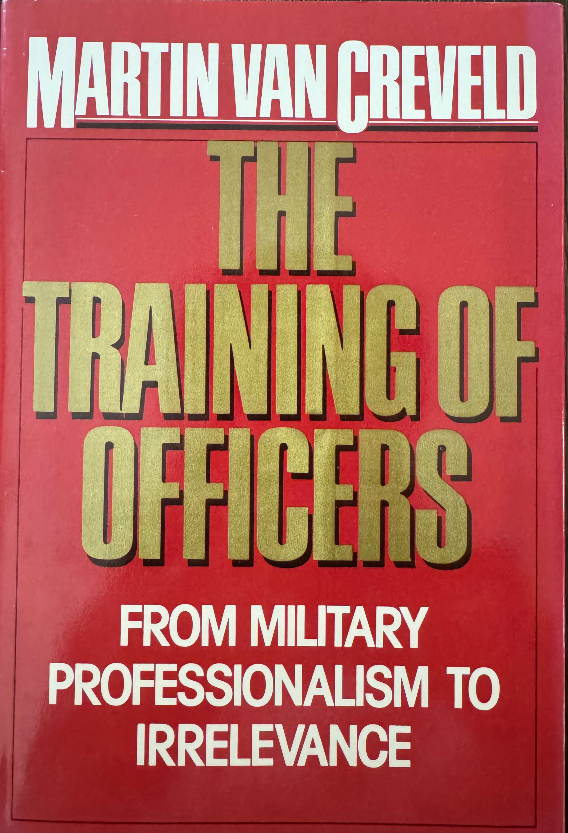 The Training of Officers: The Training of Officers by Martin van Creveld book cover featured in The Terminal List intro garage