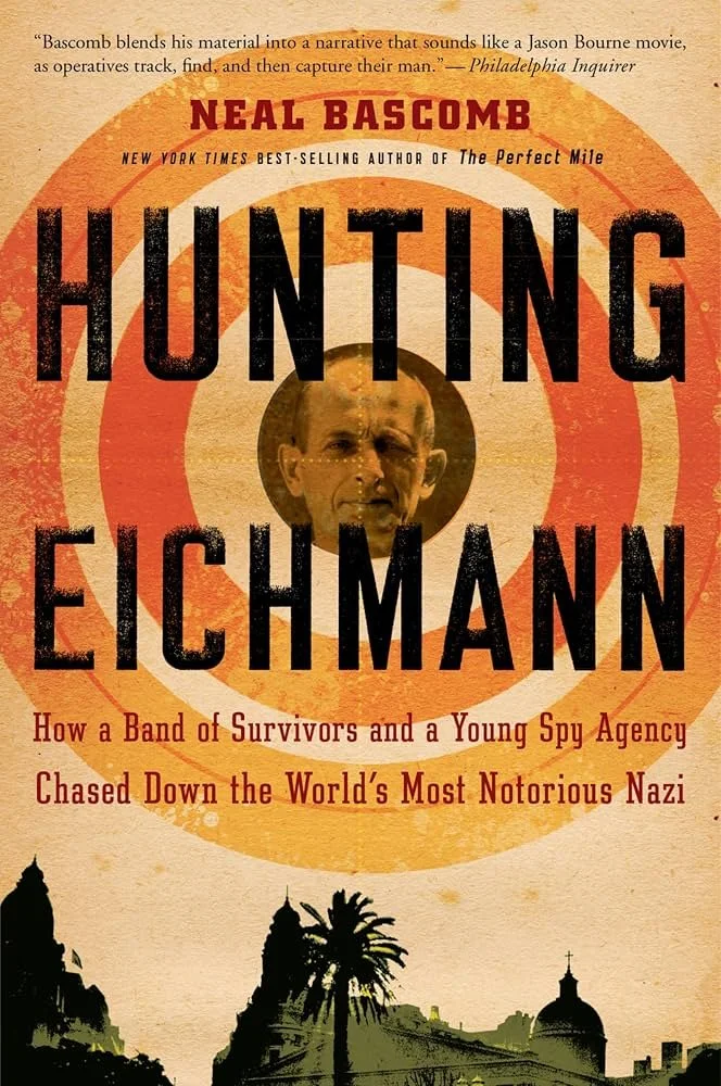 Hunting Eichmann: Hunting Eichmann by Neal Bascomb book cover featured in The Terminal List intro garage