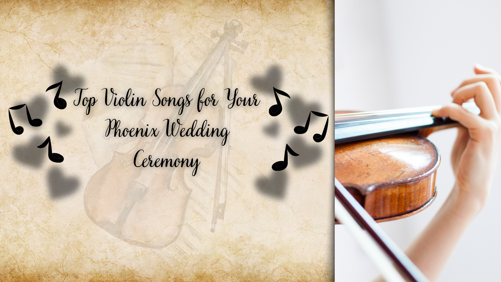 Top Violin Songs for Your Phoenix Wedding Ceremony