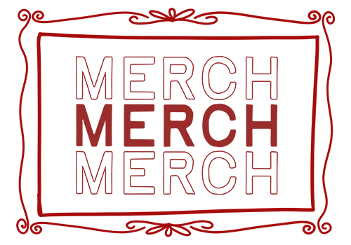 Merch repeated three times in block print text with hand drawn ornate frame