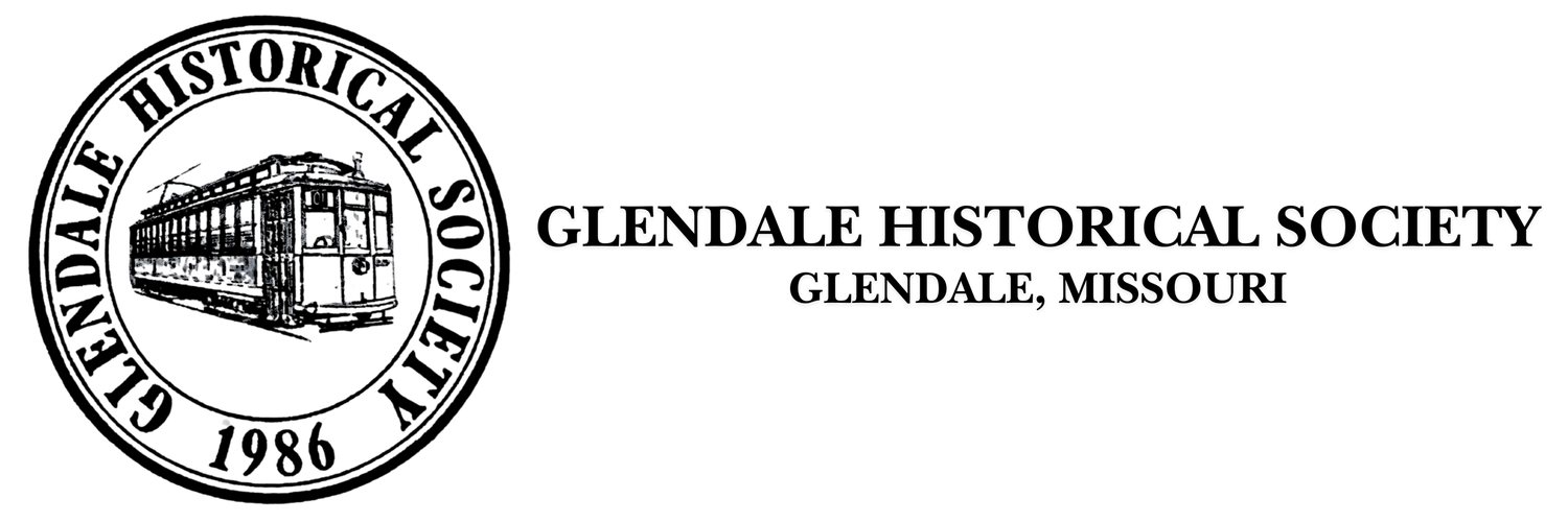 Glendale, Missouri Historical Society