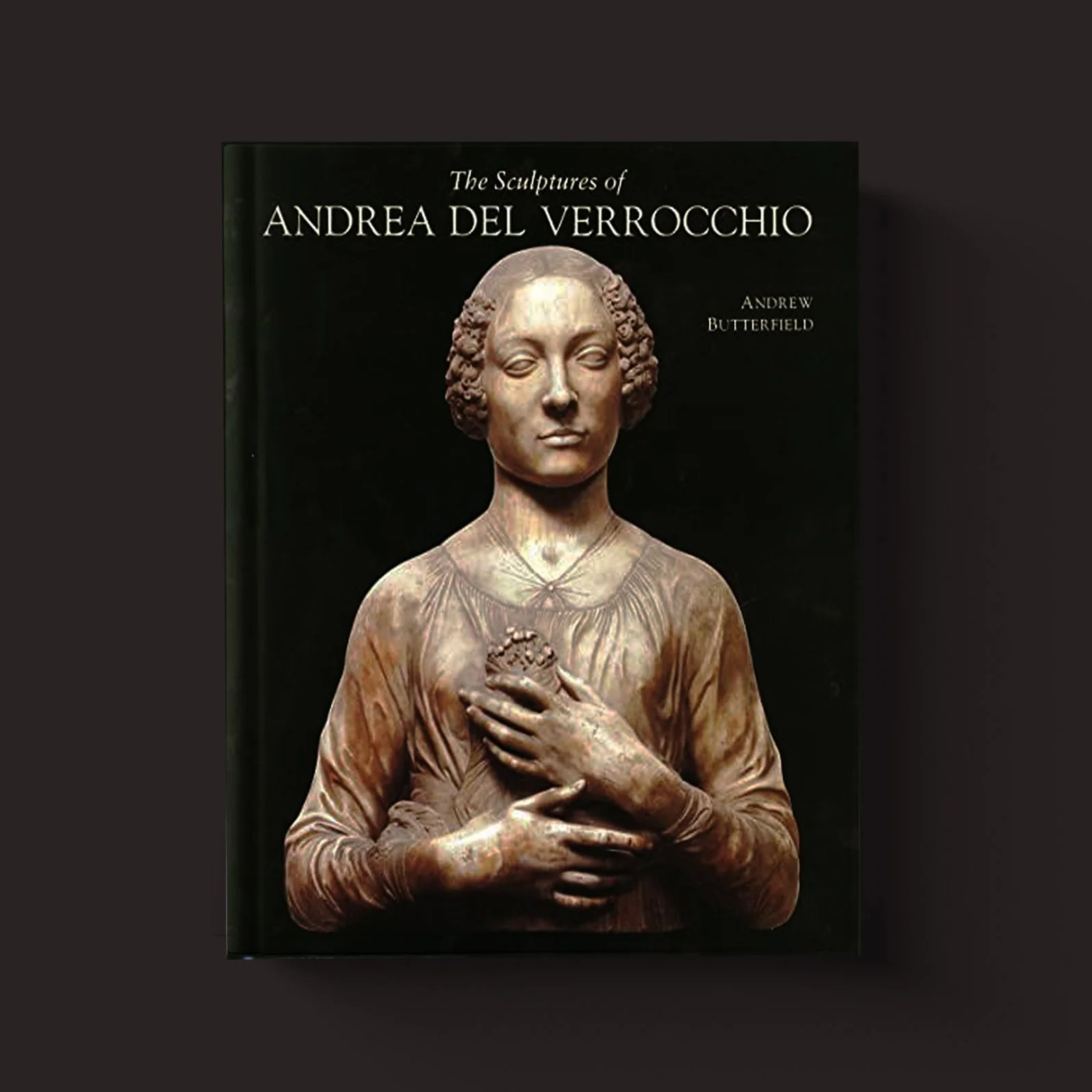 The Sculptures of Andrea del Verrocchio
