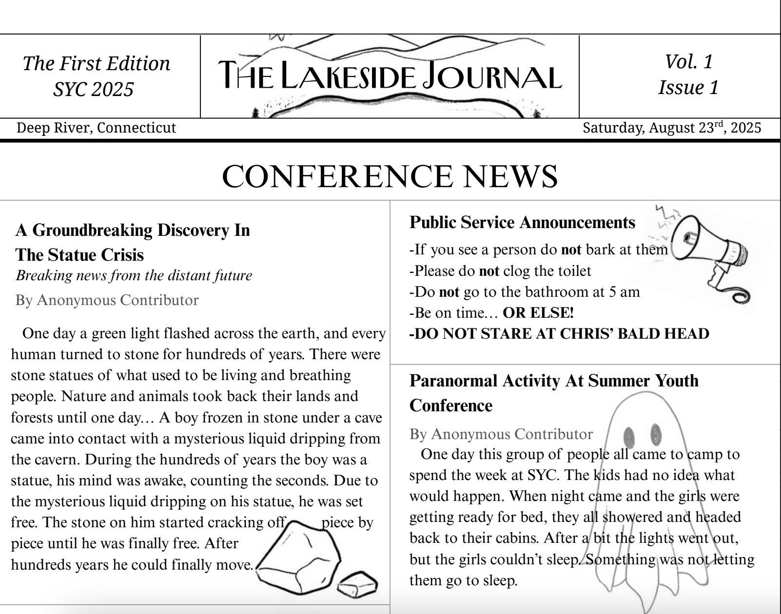 This is the first edition of the newly rebranded SYC newspaper: The Lakeside Journal