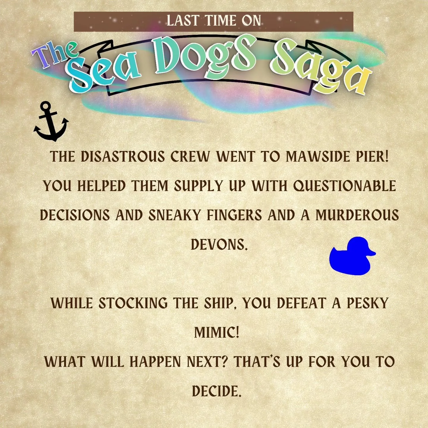 Your choices change the story! Things got wild last time. What will happen next? 

Come see  us Wednesday at 6:30pm at @el_capitans_sausages !