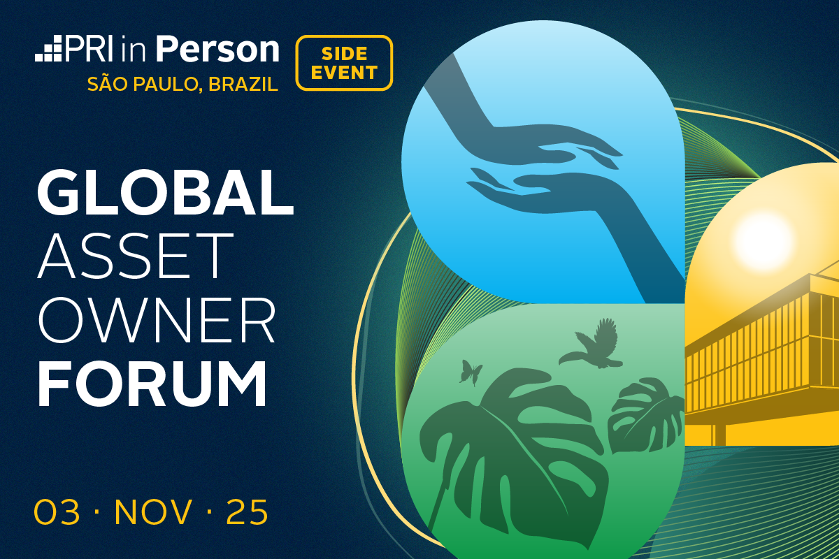 Event poster for PRI in Person Global Asset Owner Forum in São Paulo, Brazil, on November 25, featuring logos, abstract graphics of hands, leaves, birds, and a building.