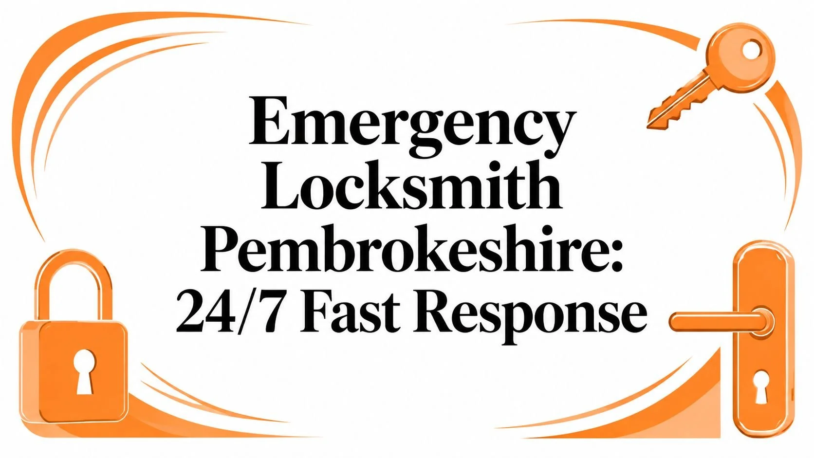 Emergency Auto Locksmith Pembrokeshire: 24/7 Fast Response
