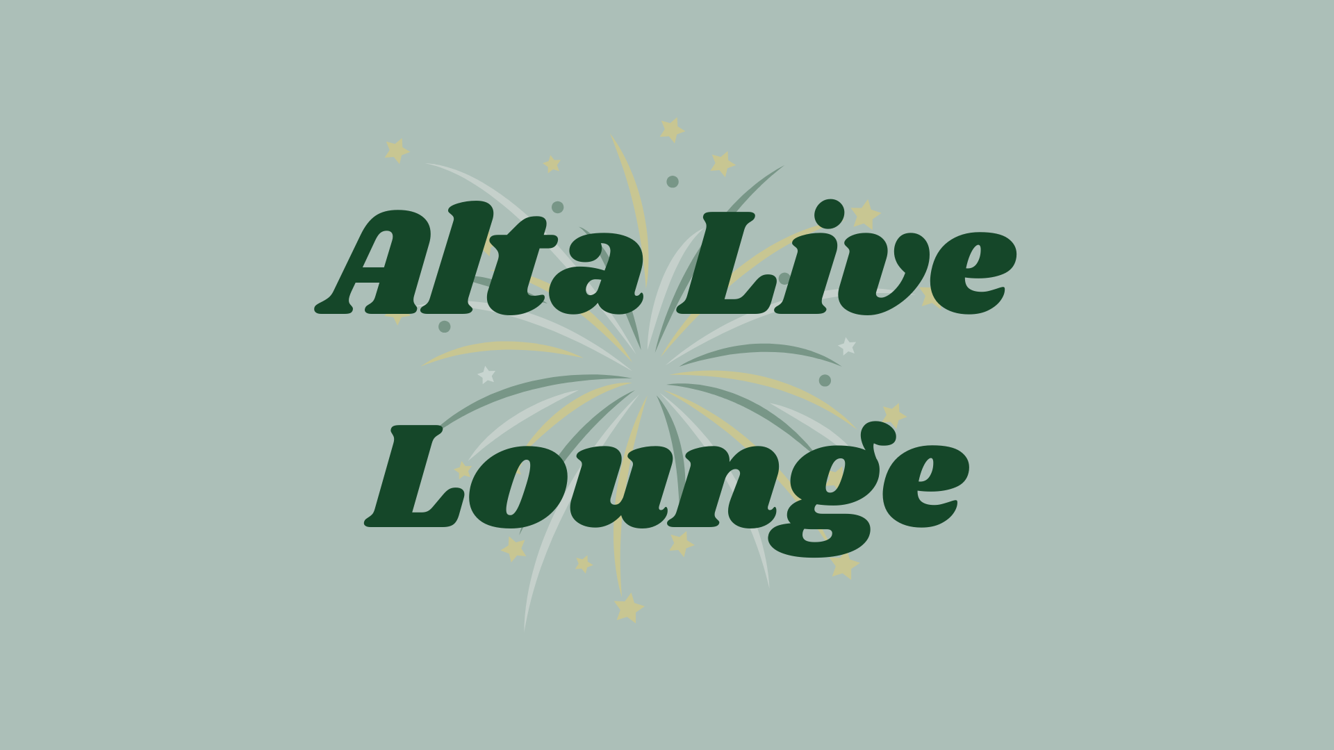 Alta Live Lounge
