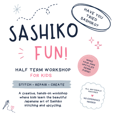 Half-Term - Children Beginners Sashiko Session