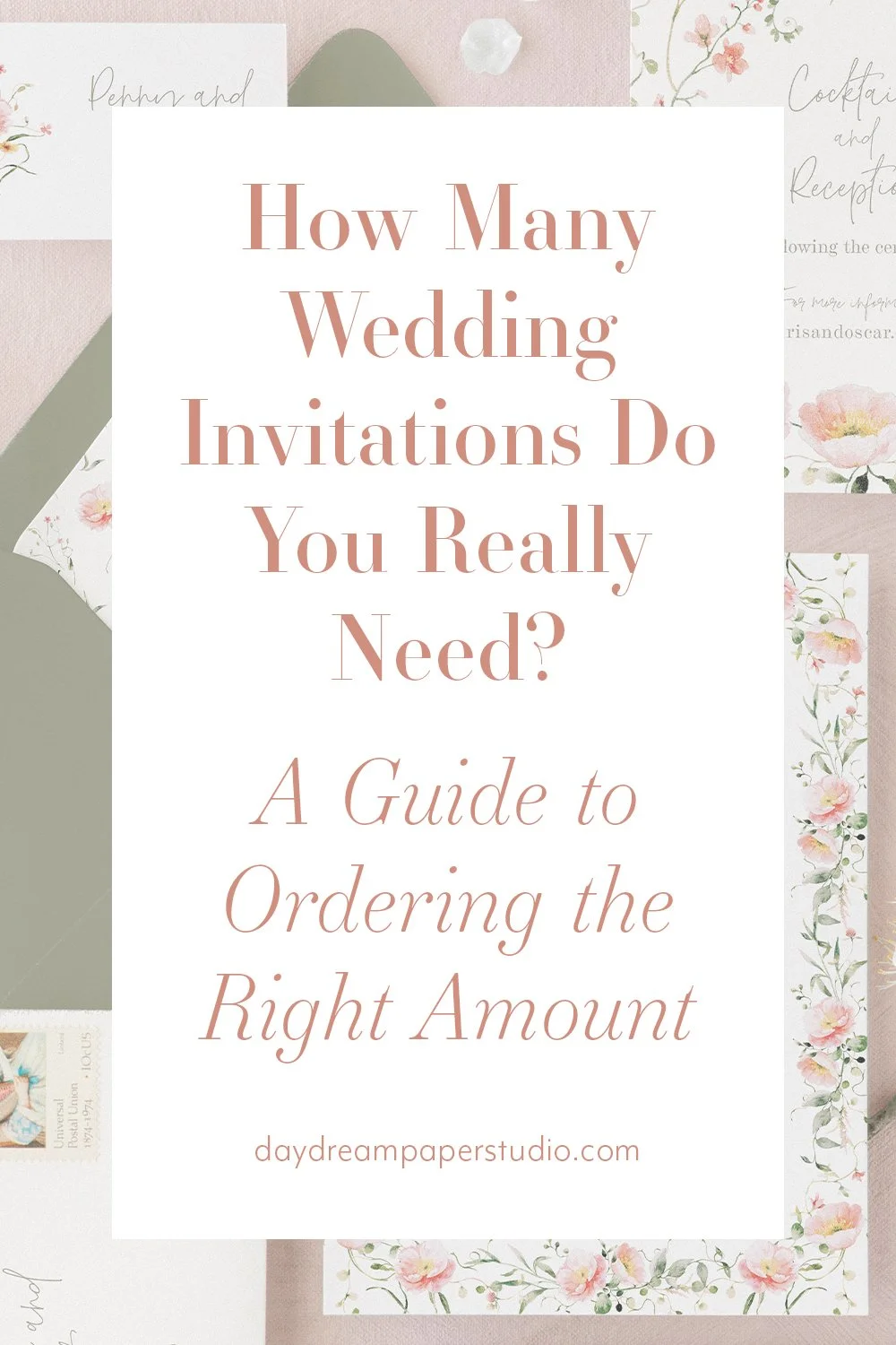 How Many Wedding Invitations Do You Really Need? A Guide to Ordering the Right Amount