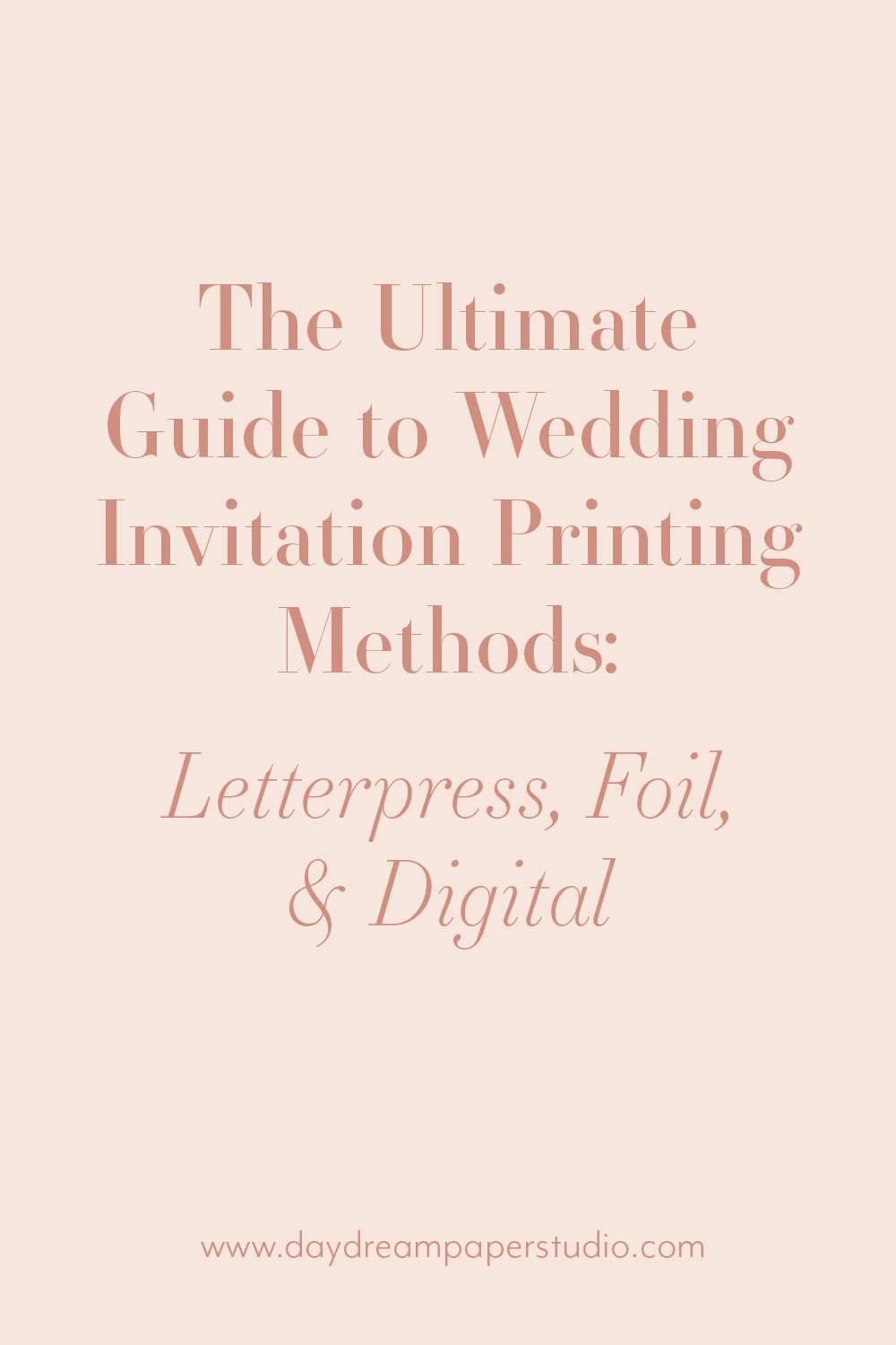 Wedding Invitation Printing Methods: Letterpress, Foil & Digital ...
