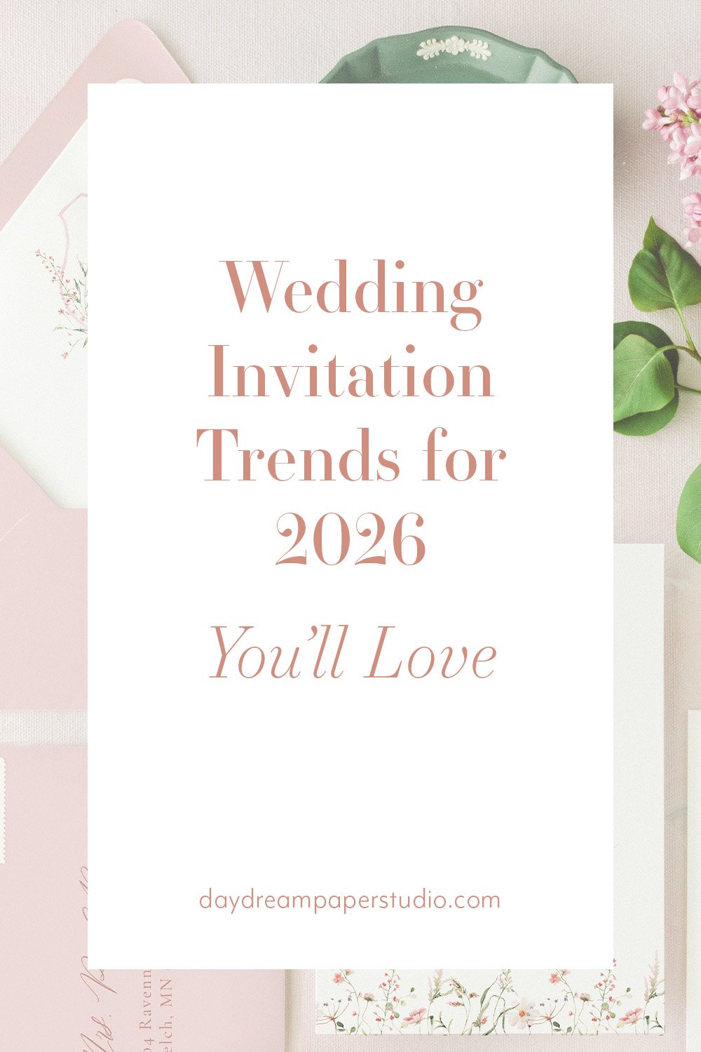 Wedding Invitation Trends for 2026 You’ll Love