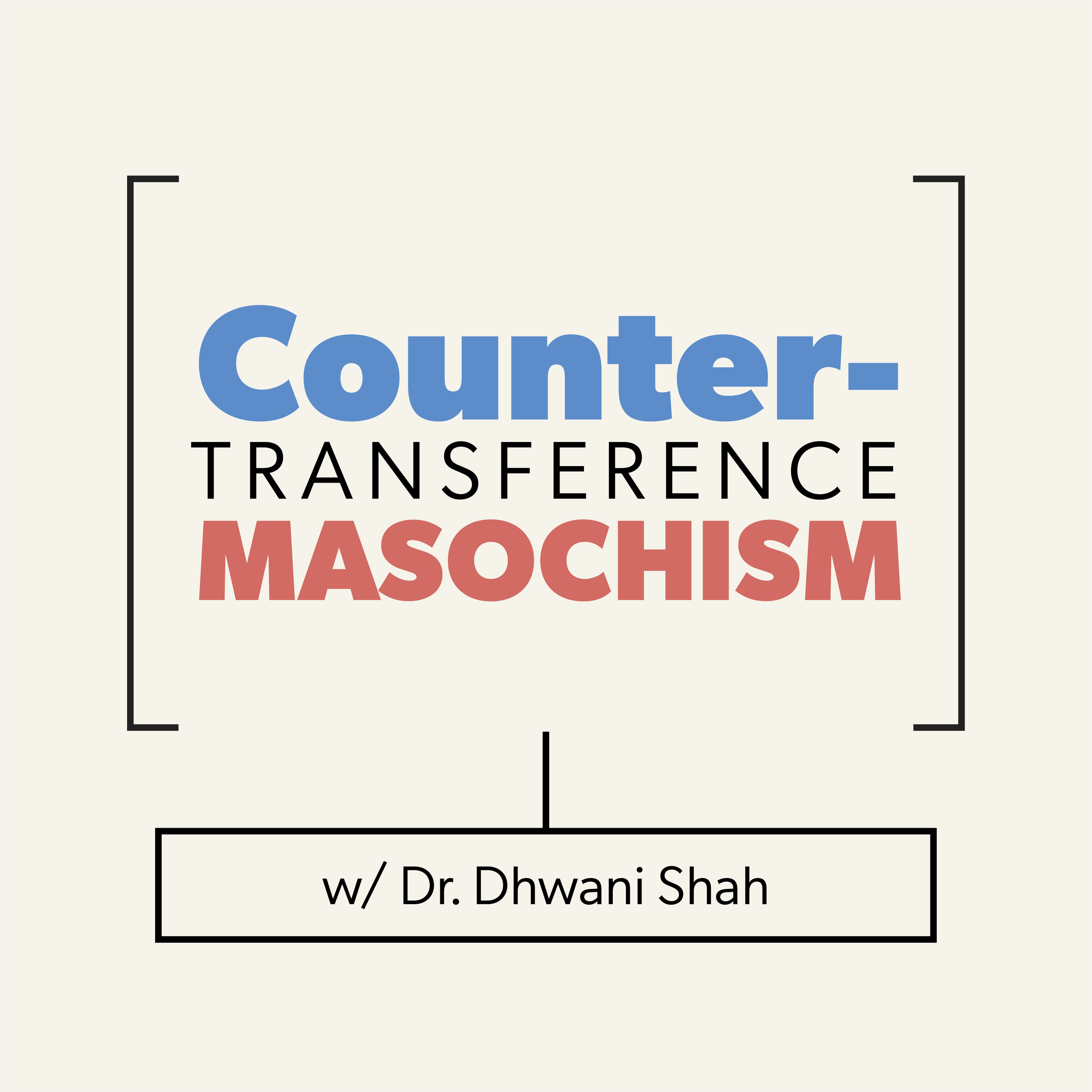 Countertransference Masochism | Full seminar with Dr. Dhwani Shah
