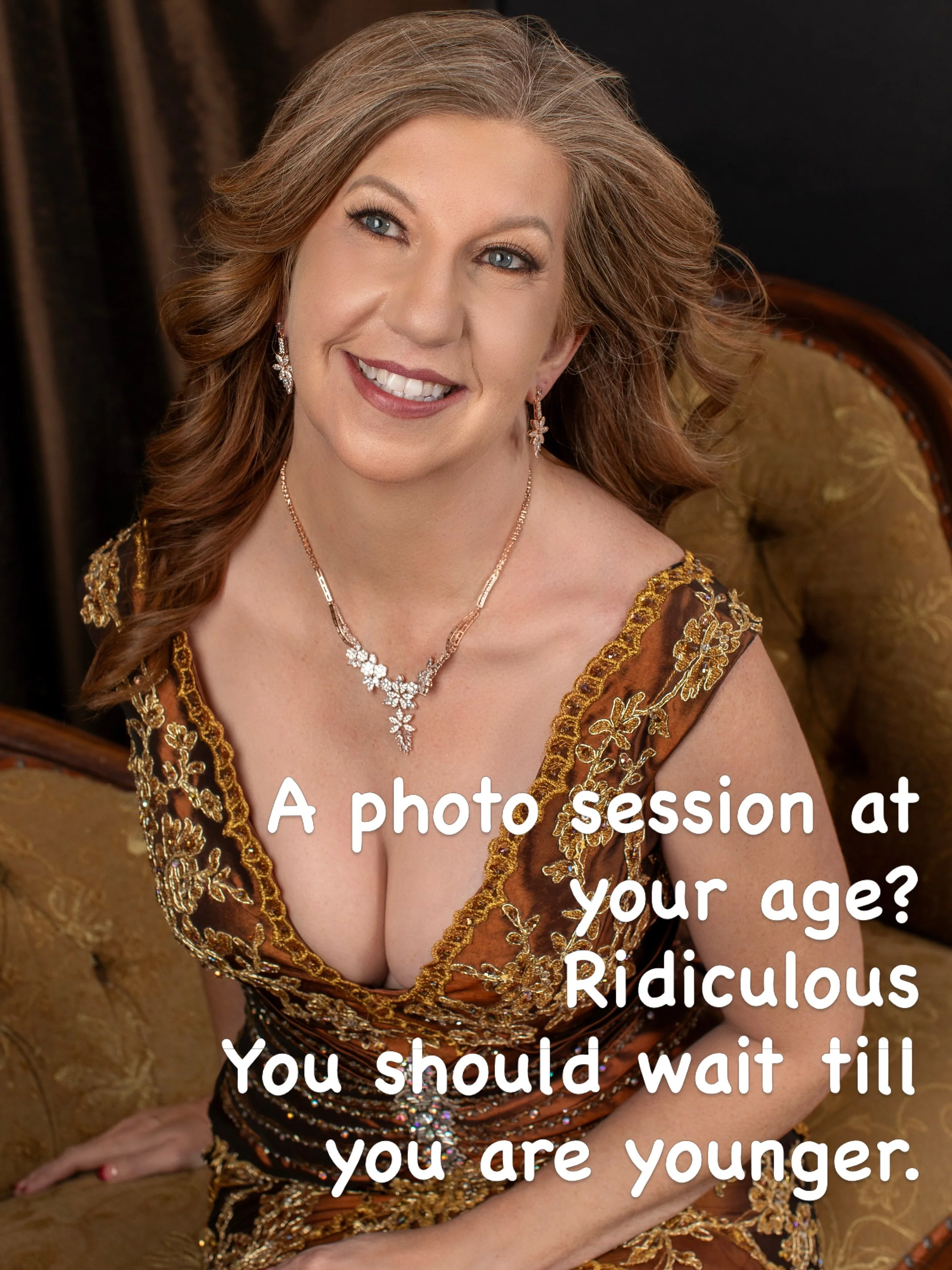 A photo session? At your age?
Ridiculous.
You should definitely wait until you&rsquo;re younger. 😝@lorrainehjalte @willowcreekstudioboutique @wrightstepcoaching @k_s_wright
