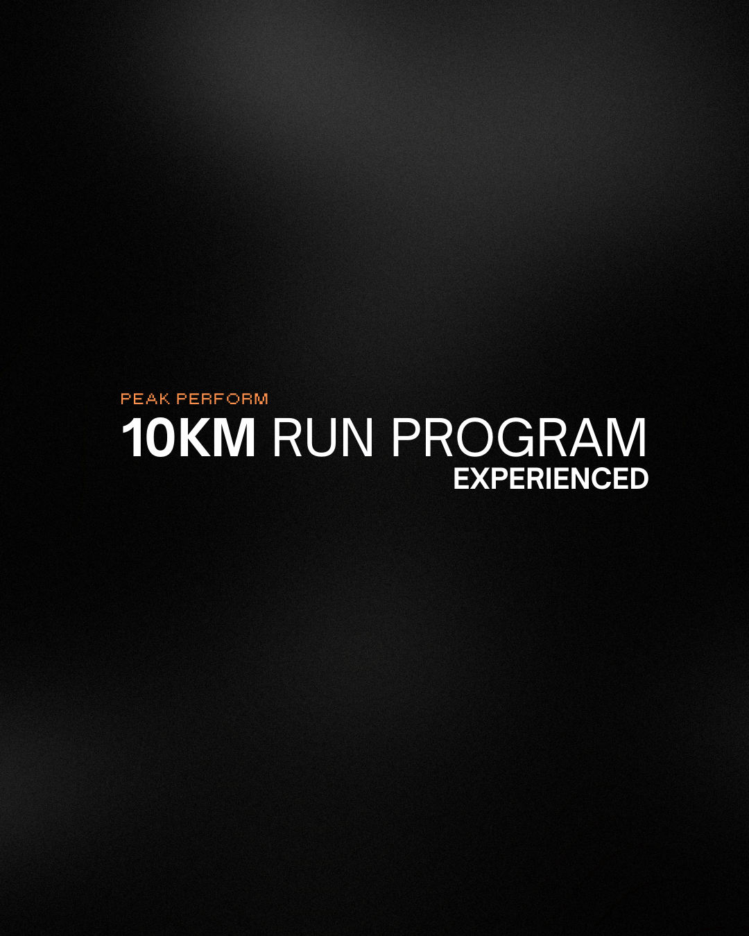 Experienced 10km