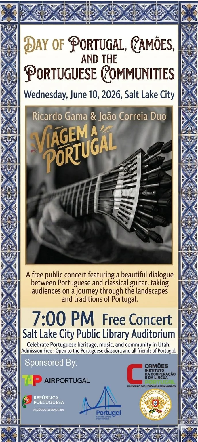 Celebration of June 10th- Day of Portugal, Camoes, and the Portuguese Communities- Concert
