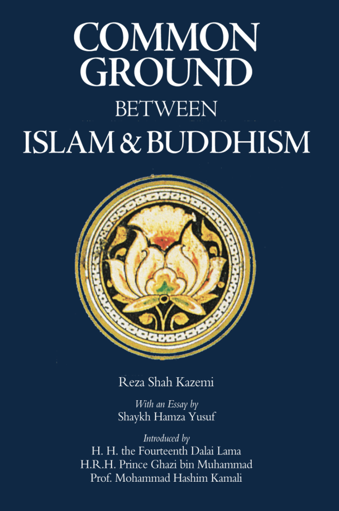 Book Review: Common Ground Between Islam &amp; Buddhism