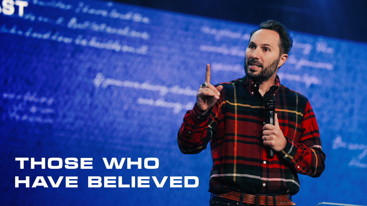 Those Who Have Believed | Elder Matt Swaggart