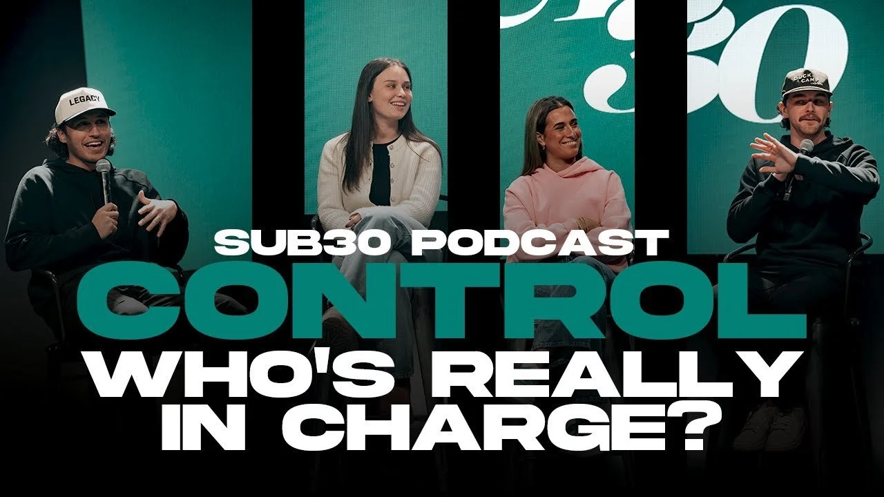 Control: Who’s Really in Charge? | SUB30