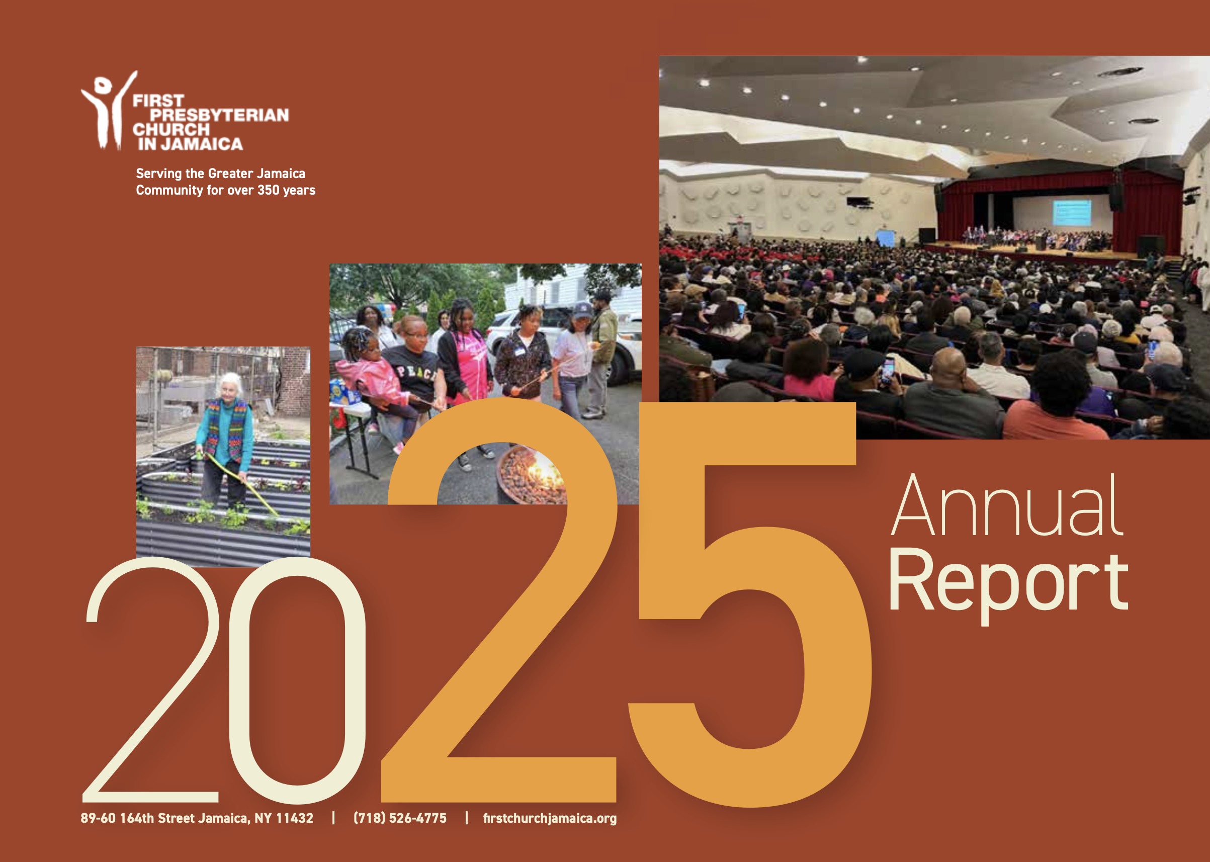 Cover of First Presbyterian Church in Jamaica's 2025 annual report, featuring a large crowd in a church auditorium, a group of people standing outdoors, and a person working in a garden with raised beds.