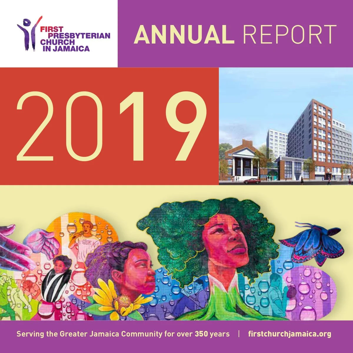Cover page of the 2019 annual report for First Presbyterian Church in Jamaica, featuring the church building, artistic portraits of diverse women, and a butterfly, with a purple and yellow color scheme.