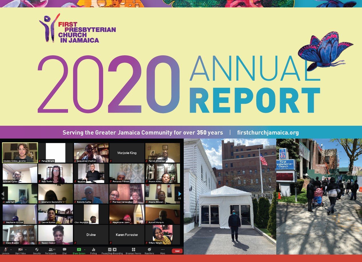 Cover page of the 2020 annual report for First Presbyterian Church in Jamaica, featuring the church's logo, group photo of people in a virtual meeting, an outdoor photo of the church building with a tent in front, and a sidewalk scene with people wal