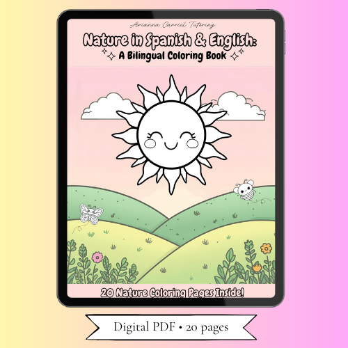 🌿 Nature in Spanish &amp; English: A Bilingual Coloring Book 