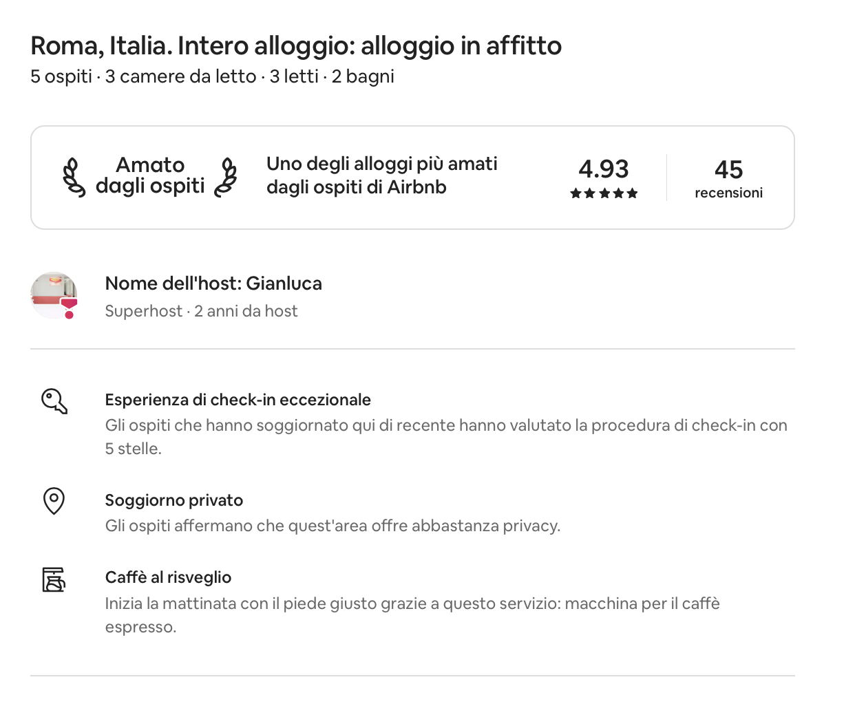 Recensione di un alloggio intero in affitto a Roma, Italia, con 5 ospiti, 3 camere da letto, 3 letti e 2 bagni, con alta valutazione e recensioni positive.