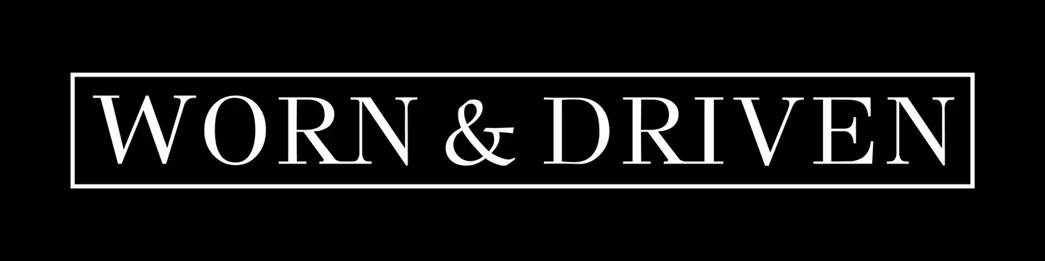 WORN &amp; DRIVEN