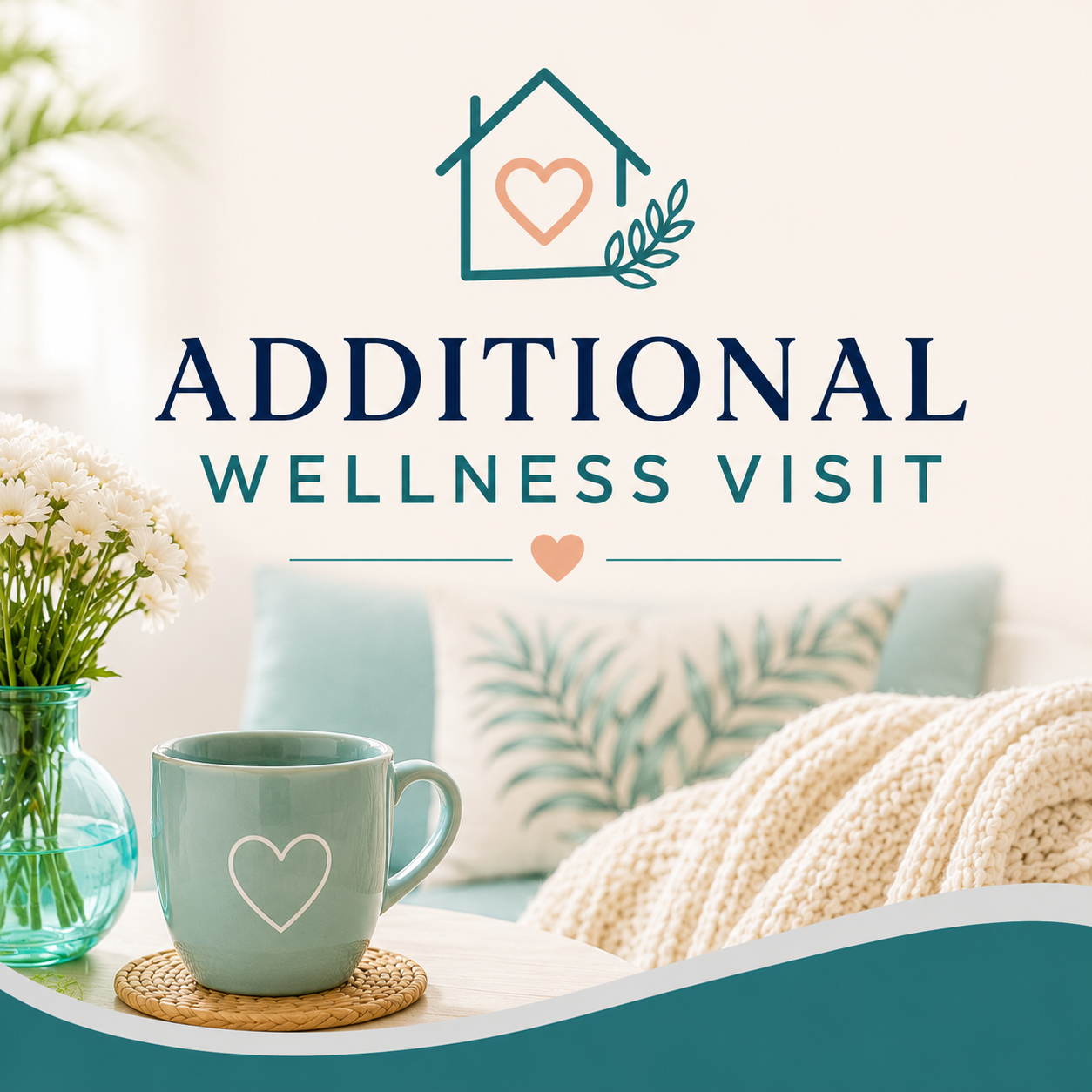 Additional Wellness Visit