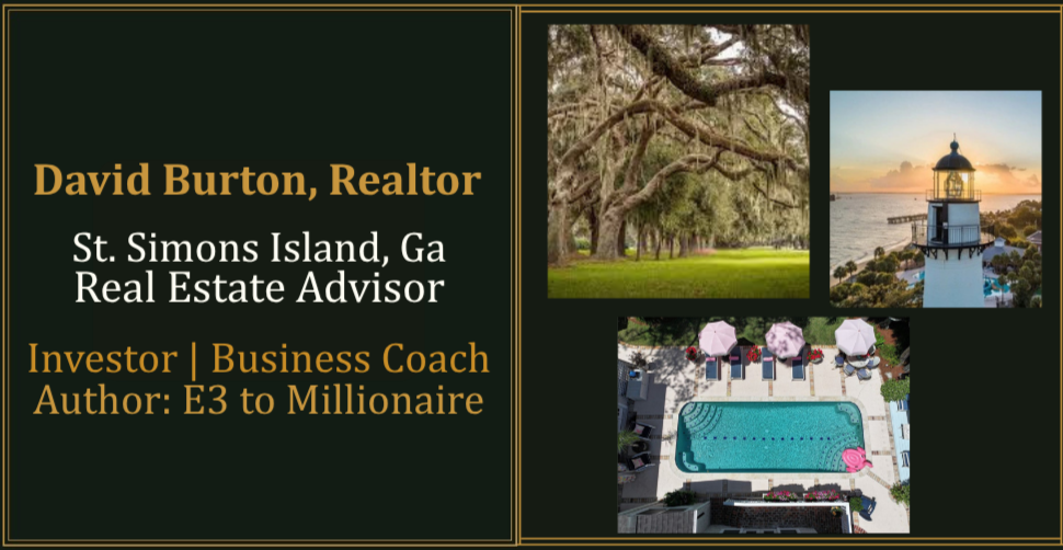 David Burton Realtor St. Simons Island, Ga and Real Estate Advisor