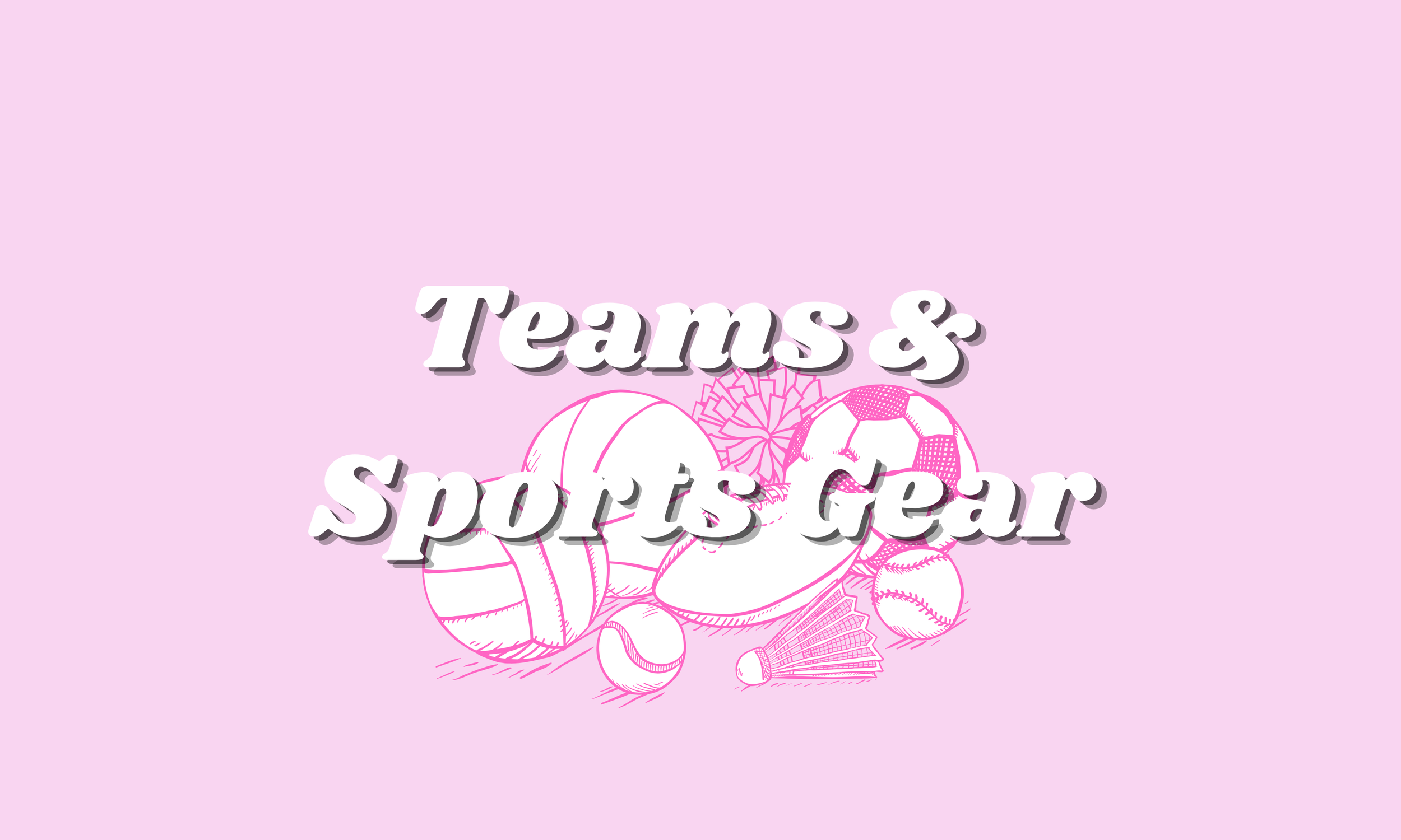 Teams & Sports Gear