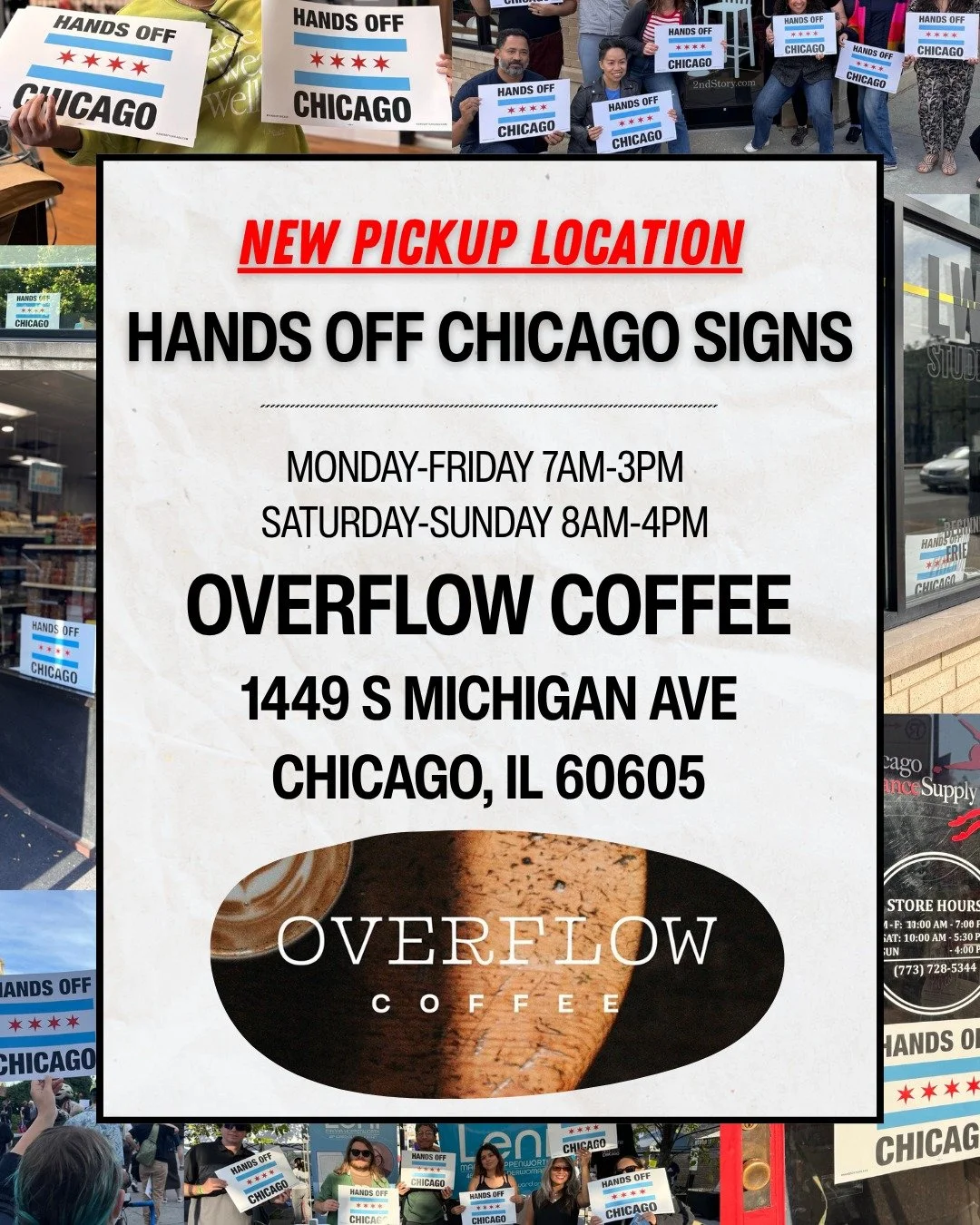 Two more locations to pick up signs - @myopicbookstore and @overflowcoffee. Get 'em while they're hot!

#HandsOffChicago