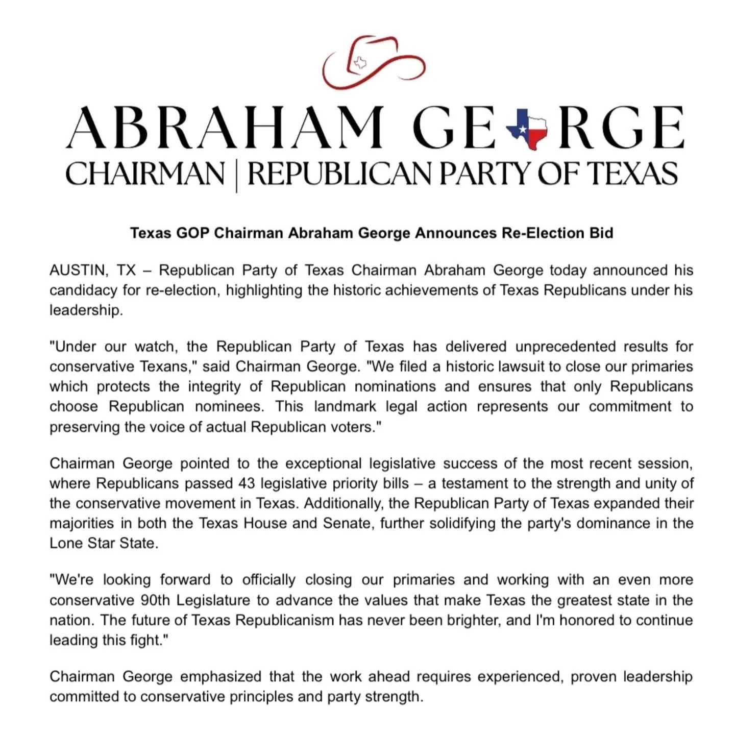 Today, I announce my intention to seek re-election as Chairman of the Republican Party of Texas.