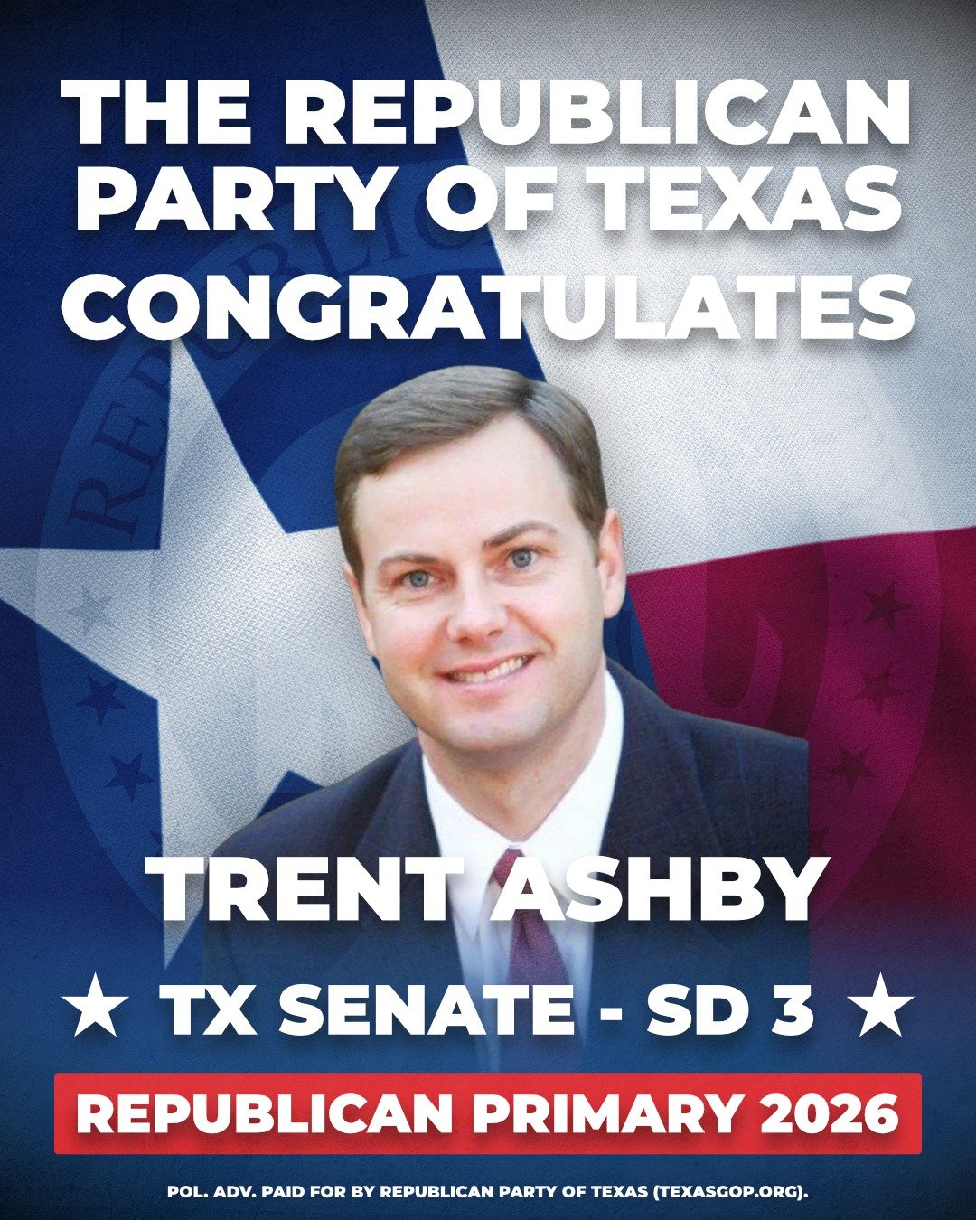 The Republican Party of Texas congratulates Tret Ashby on winning the Republican nomination for State Senator, District 3!