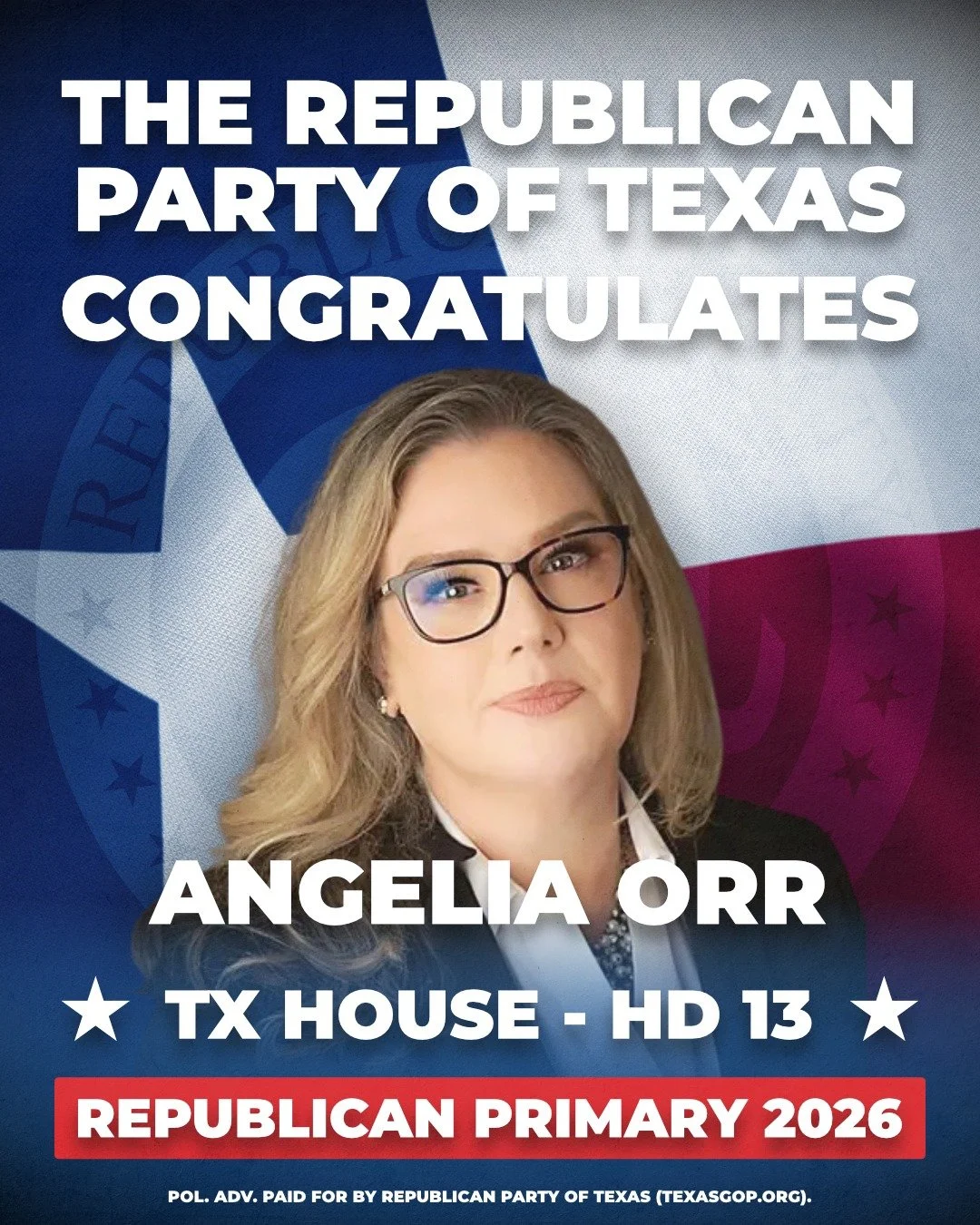 The Republican Party of Texas congratulates Angelia Orr on winning the Republican nomination for Texas House, District 13!