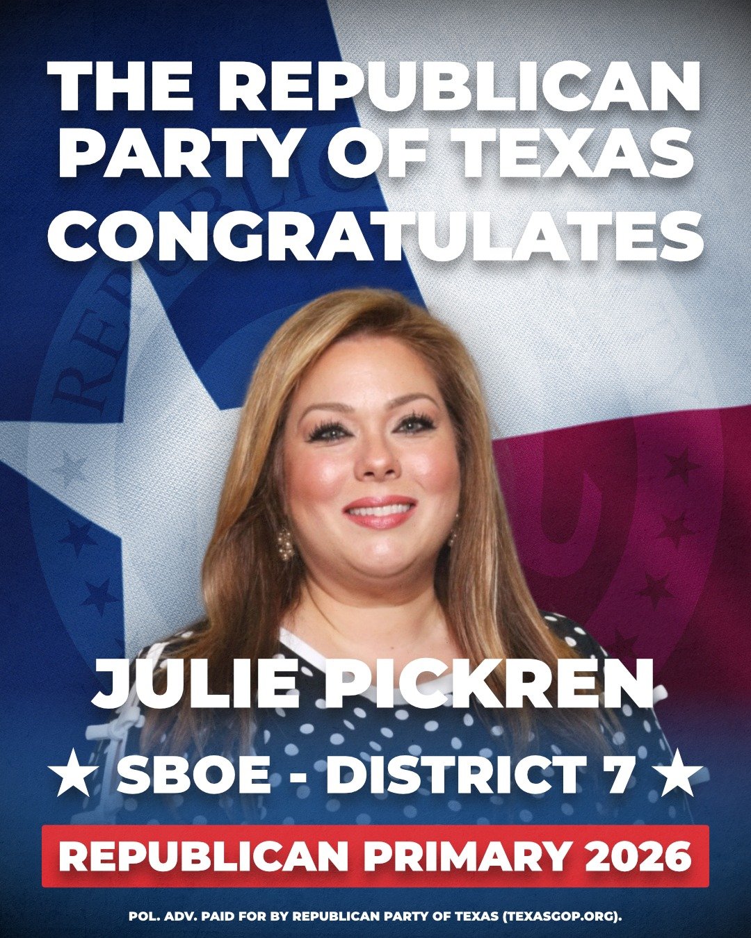 The Republican Party of Texas congratulates Julie Pickren on winning the Republican nomination for State Board of Education, District 7!