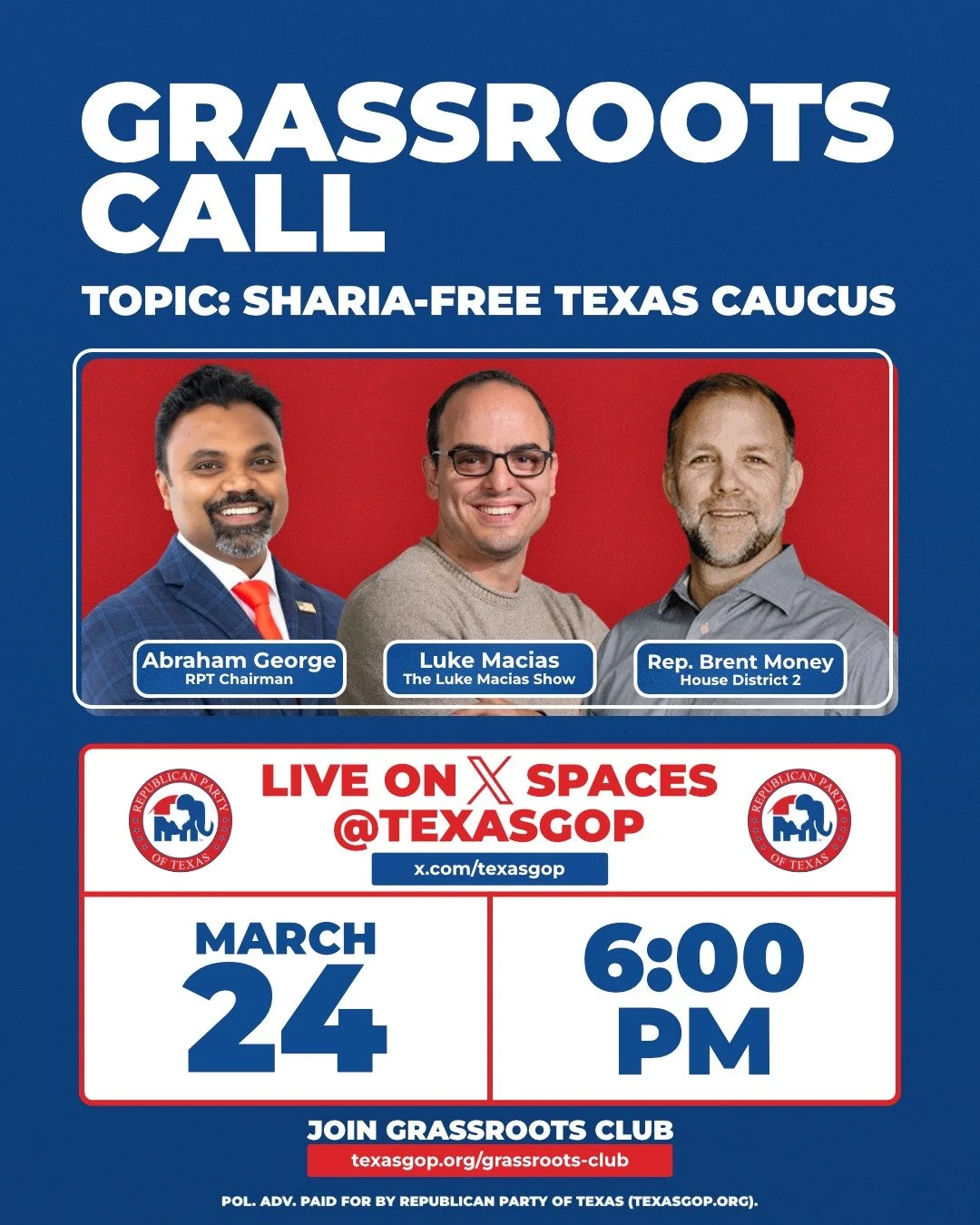 Texas Republicans - the grassroots are the backbone of our party.

Next week, we&rsquo;re putting the microphone back where it belongs - with you.

Join me, Luke Macias, and State Representative Brent Money for our Grassroots Club call on X Spaces as