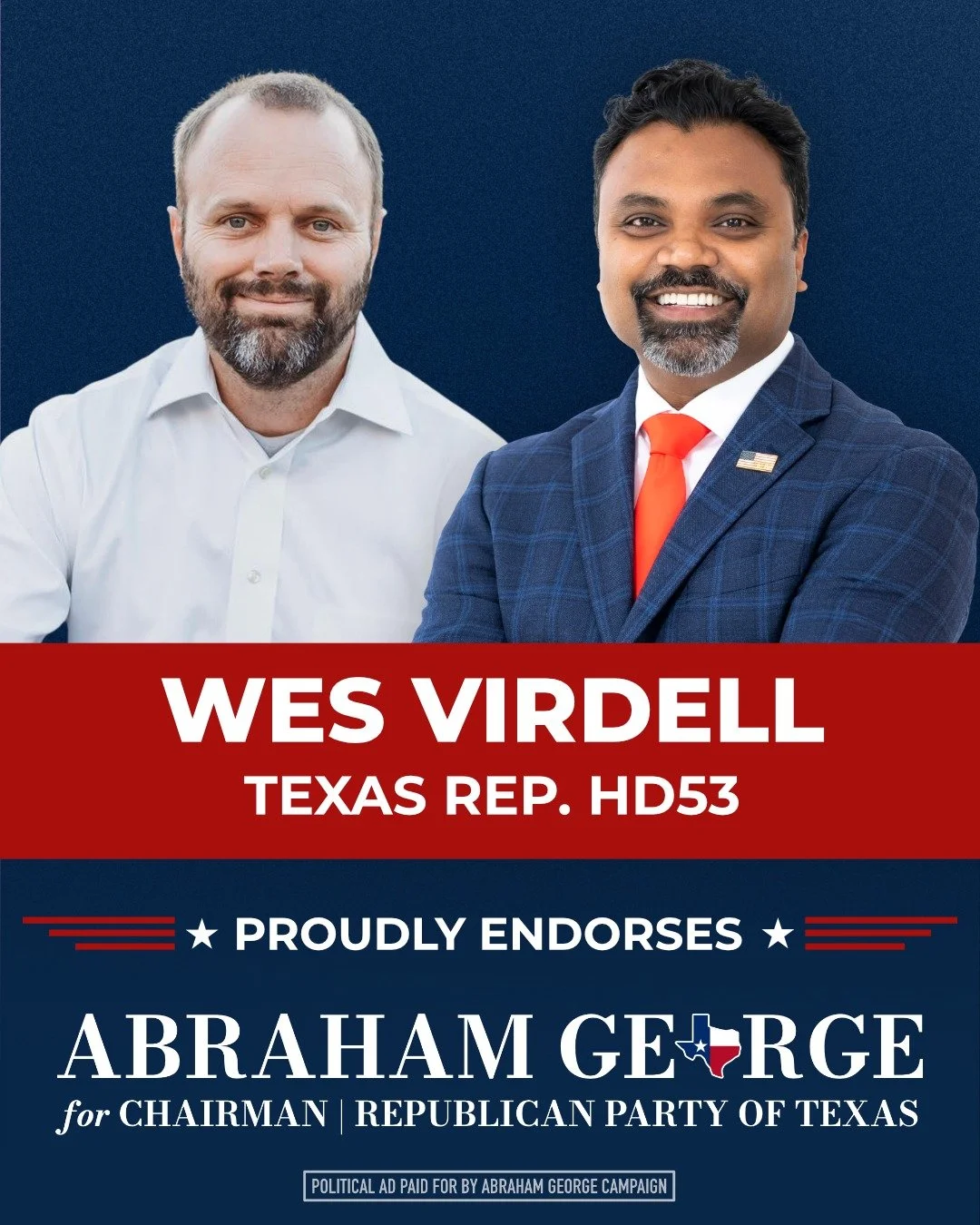 Wes Virdell represents the kind of leadership Texans are demanding more of - strong, independent, and not afraid to stand up when it counts.

He&rsquo;s not part of the Austin crowd. He answers to the people, and I&rsquo;m honored to have his endorse