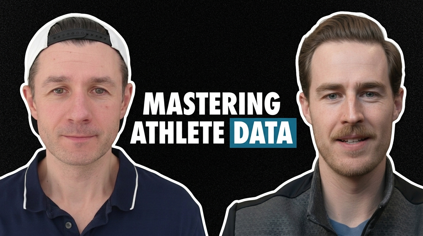 Ep. 14 - “Mastering Athlete Data”
