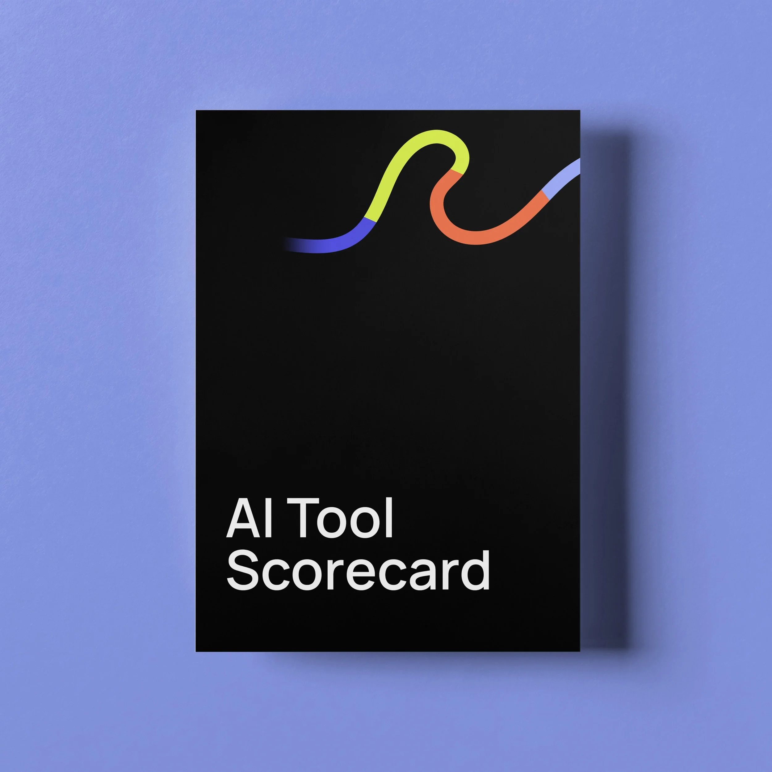 Black cover with a colorful wavy line and the text 'AI Tool Scorecard' in white.
