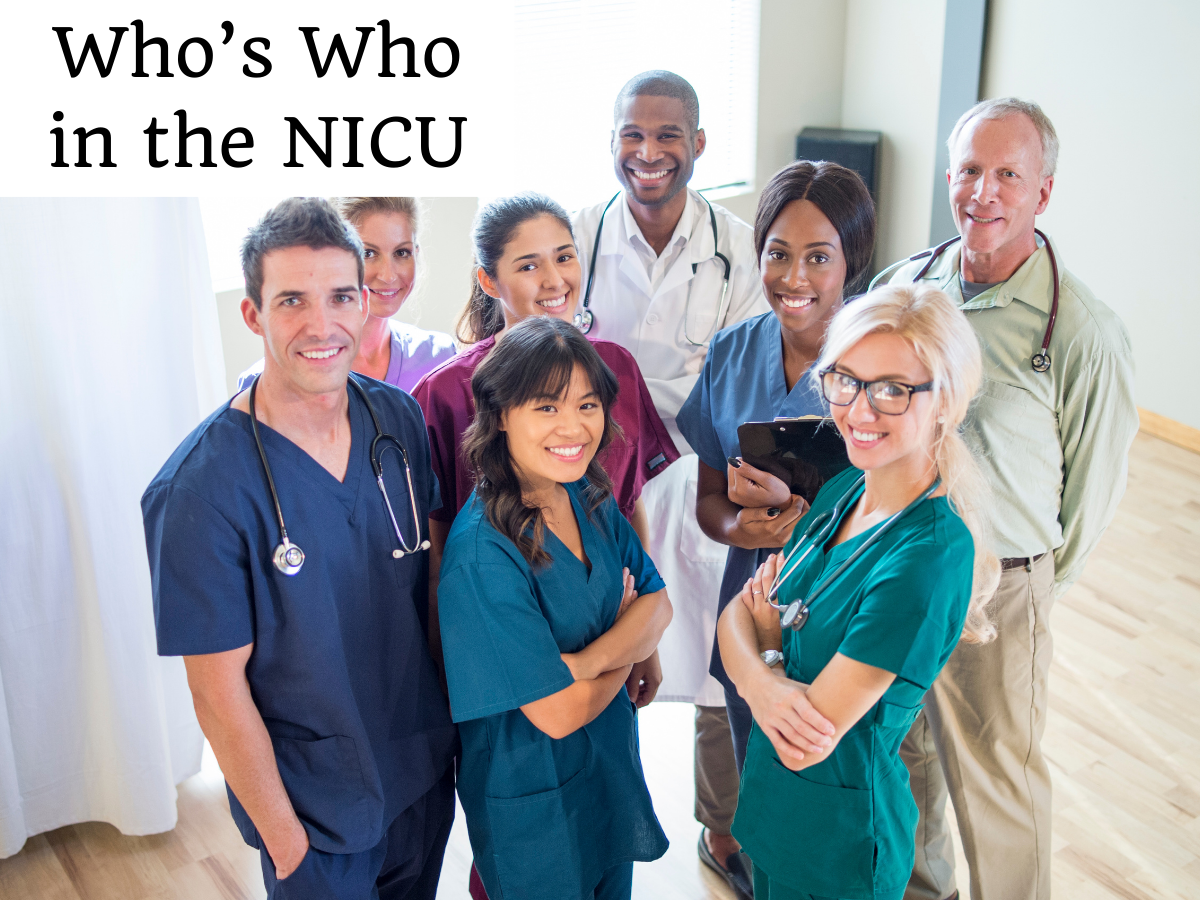 Who’s Who in the NICU: A Parent’s Guide